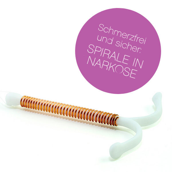 Ohne Nebenwirkungen: Hormonfreie VerhütungDie hormonfreie Verhütung wird immer beliebter und das Einsetzen ist auf Wunsch sogar völlig schmerzfrei in Kurnarkose möglich.mehr erfahren